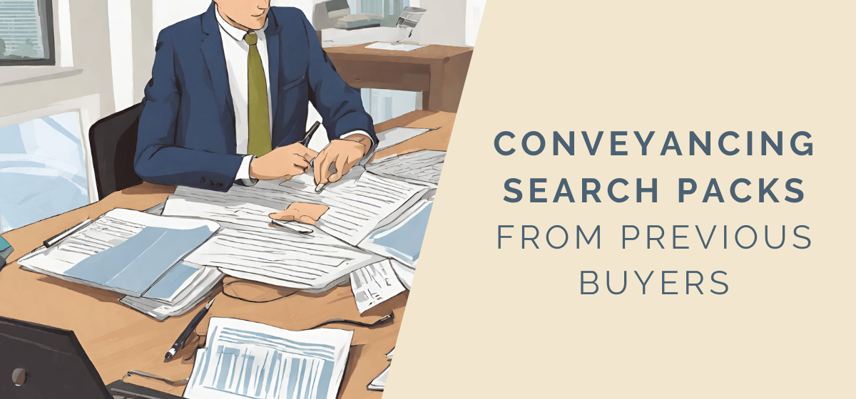 Conveyancing search packs