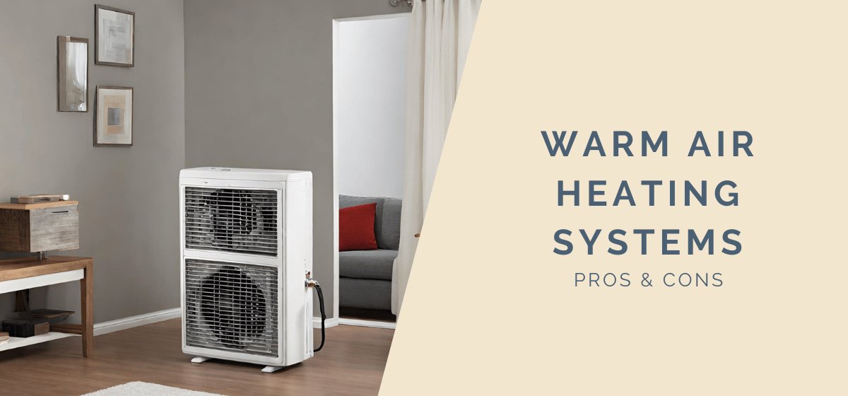 Warm air heating system